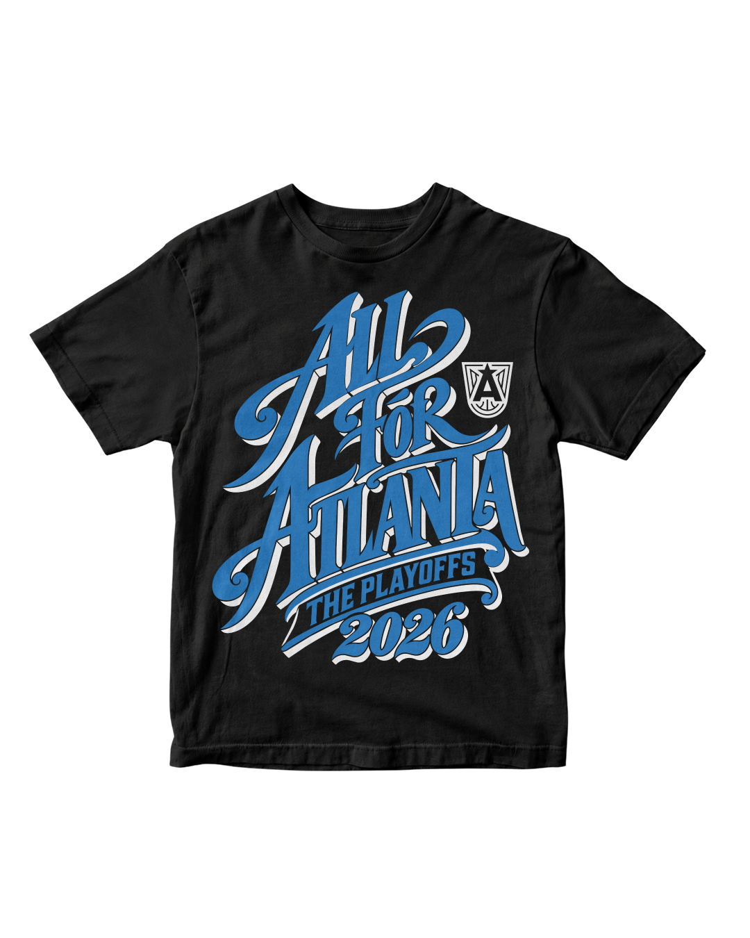 Playoffs 2026 All for Atlanta T-Shirt